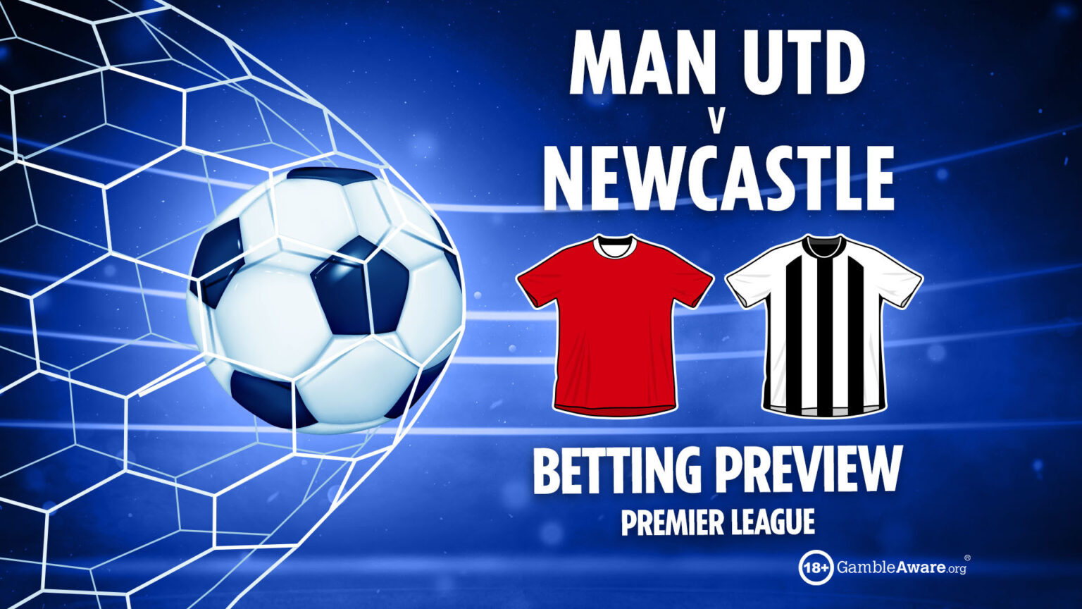 Man Utd vs Newcastle prediction: Betting tips, odds and Premier League preview