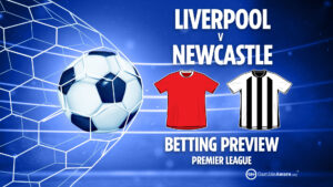 Liverpool vs Newcastle prediction: Free betting tips, odds and Premier League preview