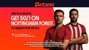 Get 50/1 for Nottingham Forest to qualify for Champions League with Betano