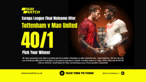 Tottenham vs Man Utd – Europa League final: Get huge 40/1 for either side to win in 90 mins with Parimatch