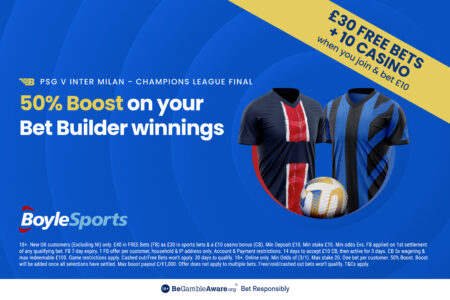PSG vs Inter: Get £30 in free bets and £10 casino bonus with BoyleSports, plus 50% Champions League final boost