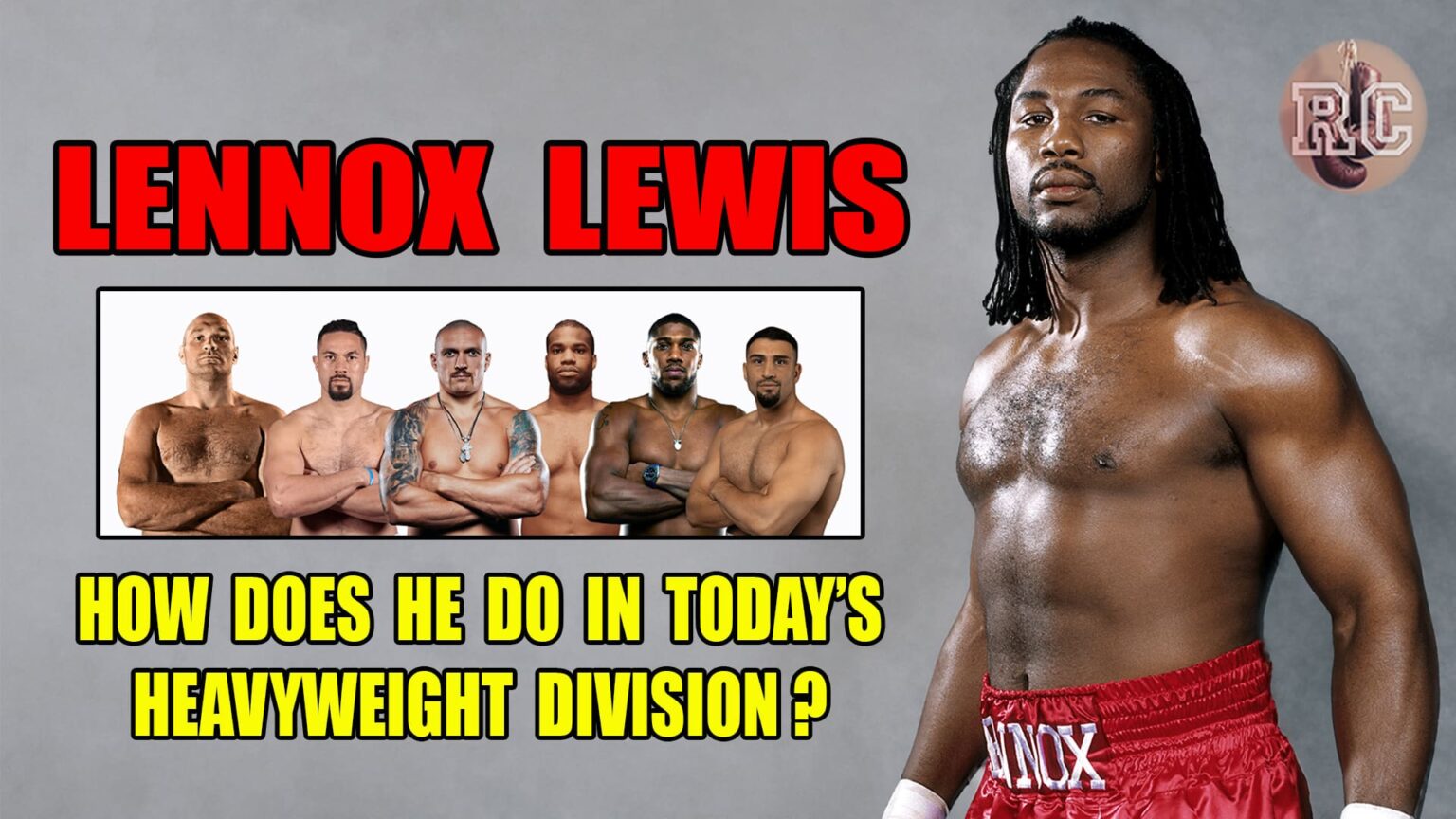 VIDEO: Lennox Lewis vs Today’s Top 10 Heavyweights