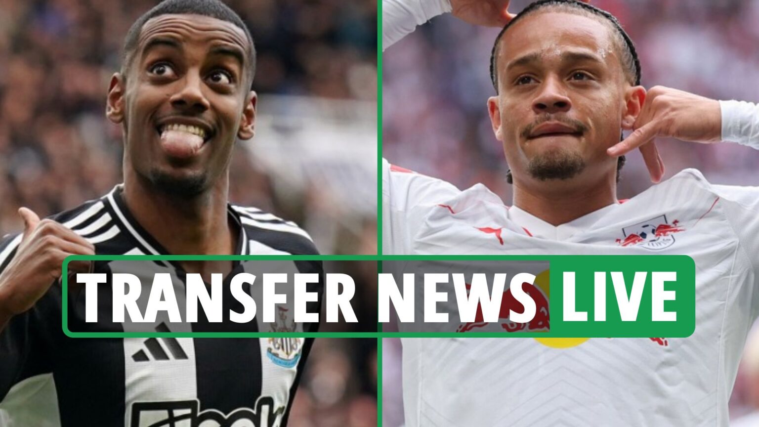 Transfer news LIVE: Isak to Liverpool updates, Marc Guehi battle, Chelsea Xavi Simons latest