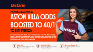 Everton vs Aston Villa: Get Villa at 40/1 to win Premier League clash with Betano