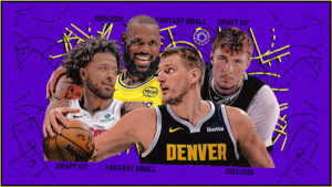 2025 Fantasy Basketball Draft Kit: Strategy, rankings — everything you need to win your league