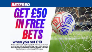 Newcastle vs Nottm Forest: Get £50 in football free bets when you join Betfred