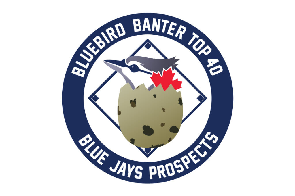 2025 Bluebird Banter Top 40 Blue Jays Prospects: 33-36